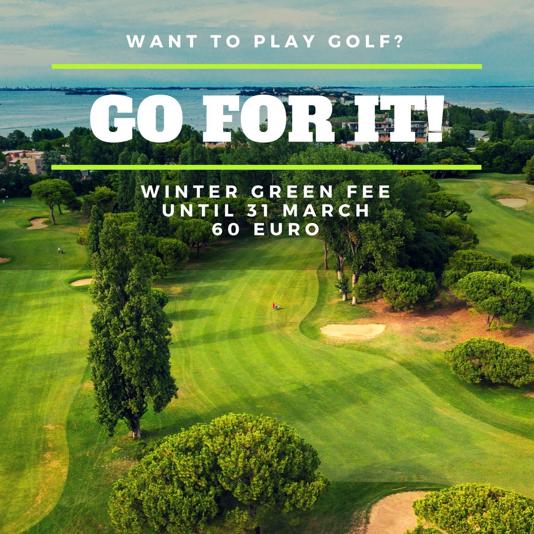 PROMOZIONE WINTER GREEN FEE 
VALIDA FINO AL 31 MARZO