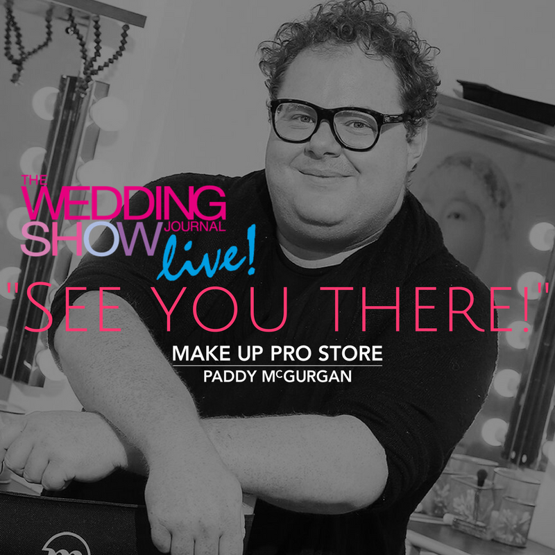 MakeUpProStore's tweet photo. The #MakeUpProStore Team are at the #WeddingJournalShow this weekend. Our team will be on hand to answer any questions you might have from styles to arrangements for your wedding day. #PADDYMCGURGAN will be taking to the stage at 1.30pm and 3.30pm today only. https://t.co/LJziEXseyl