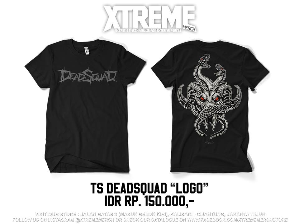 TS Deadsquad - Logo | Size M L XL XXL | Rp. 150.000,- | WA: 081 310 877 341 / Line @ xtrememerch