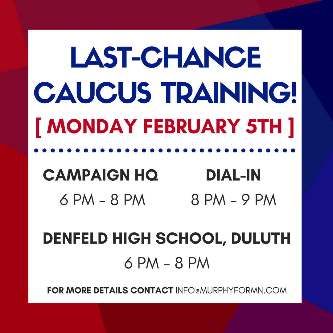 epmurphymn's tweet photo. #TeamMurphy caucus trainings are back by popular demand! Join us in office, in Duluth, or on the phone this Monday, Feb. 5th. Sign up here: https://t.co/LHBqkNpAuw #Caucus4Erin #mngov https://t.co/2alz790wo9
