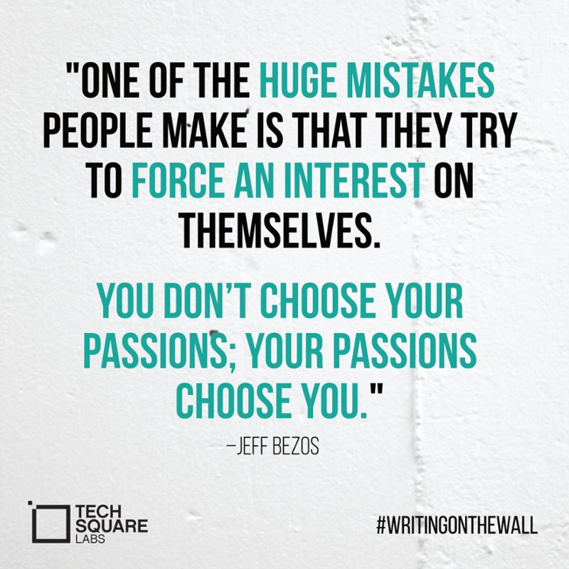 TechSquare's tweet image. Great quote from @JeffBezos!!! 👏
#passion #techsquarelabs #buildsomethingfromnothing