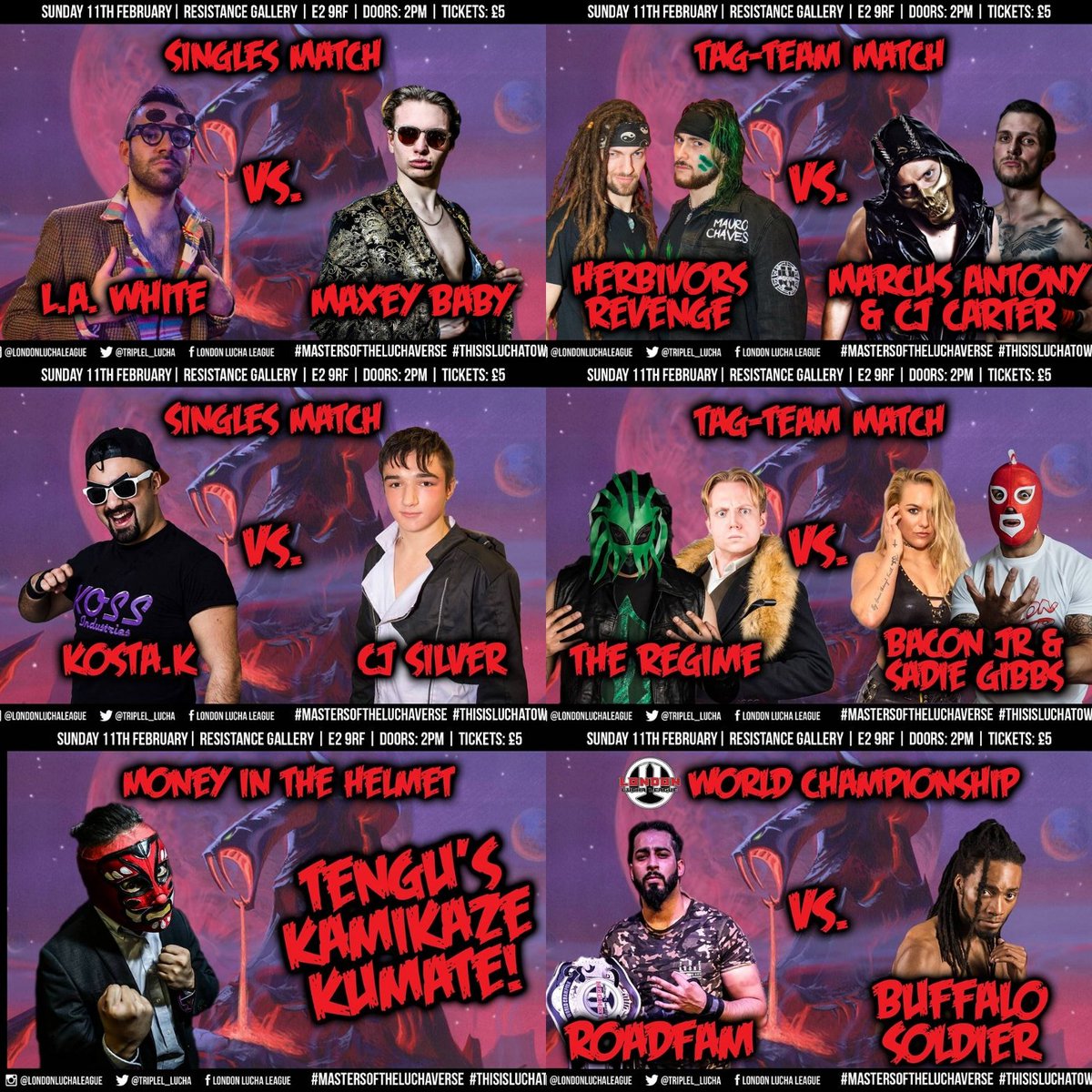 TripleL_Lucha's tweet photo. Our card for #MastersOfTheLuchaverse is here! Come on down next week! (11/02) to see some of the best up and coming stars in #britwres!

Doors: 2PM | First Bell: 3PM | Tickets: £5

#prowrestling #luchalibre #thisisluchatown #londonschoolofluchalibre #londonluchaleague #wrestling https://t.co/9SwmqCKLiC