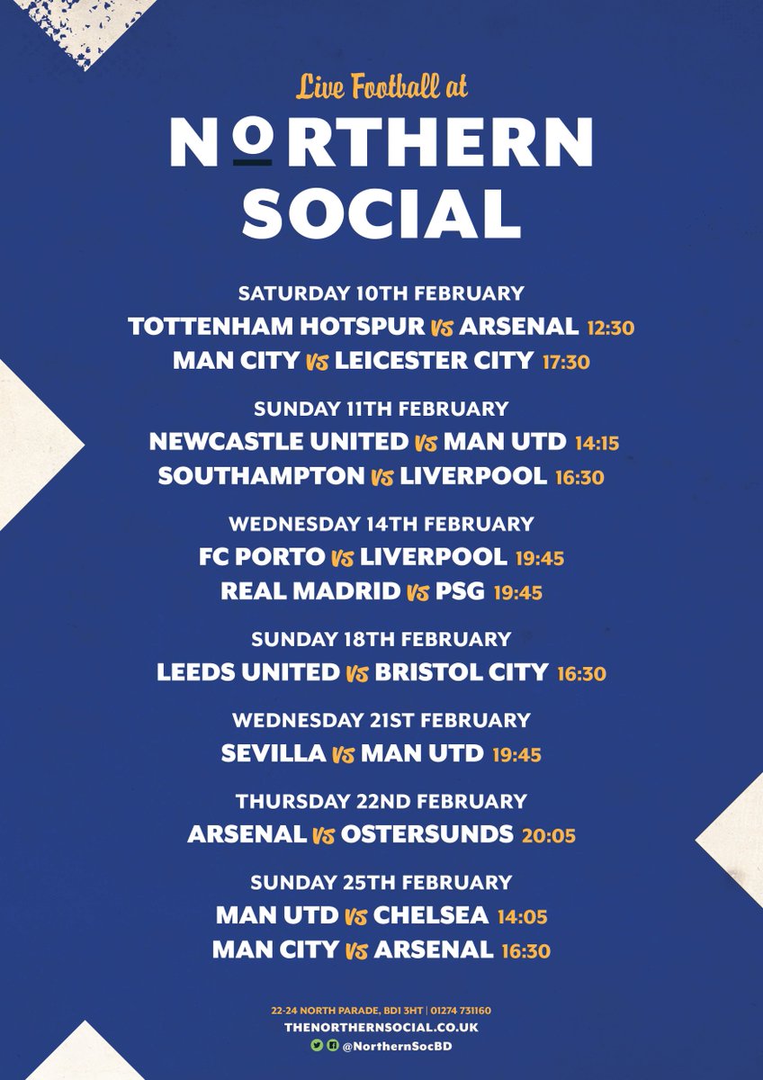 NorthernSocBD's tweet photo. Februarys Big Games all Live at the Northern Social #football #LiveSport #Fixture https://t.co/NbWo8Pa8Kq