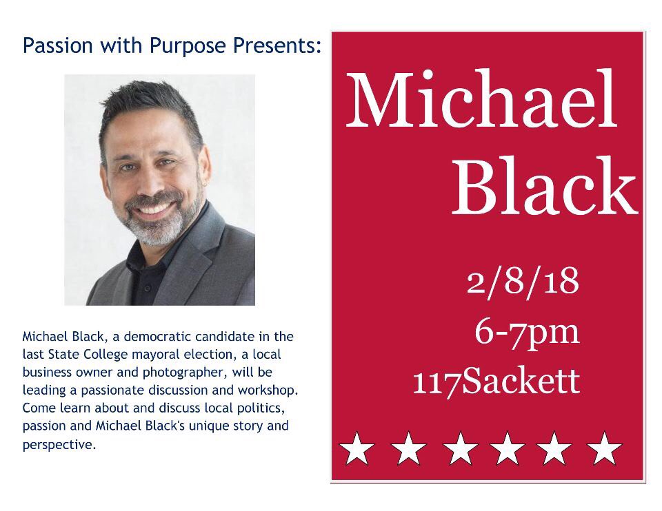 pwp_psu's tweet image. Come check out a workshop on passion and involvement led by community leader and former mayoral candidate, Michael Black! The workshop will be held on February 8th in 117 Sackett at 6 PM! #passion #pennstate