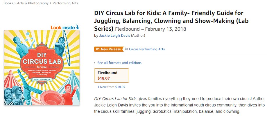 Amazon says my book, #DIYCircusLabforKids, is the "#1 New Release" in "Circus Performing Arts" !! The price dropped,too. This is good, right? More kids doing circus = awesome. :D
 #circuslearning #youthcircus