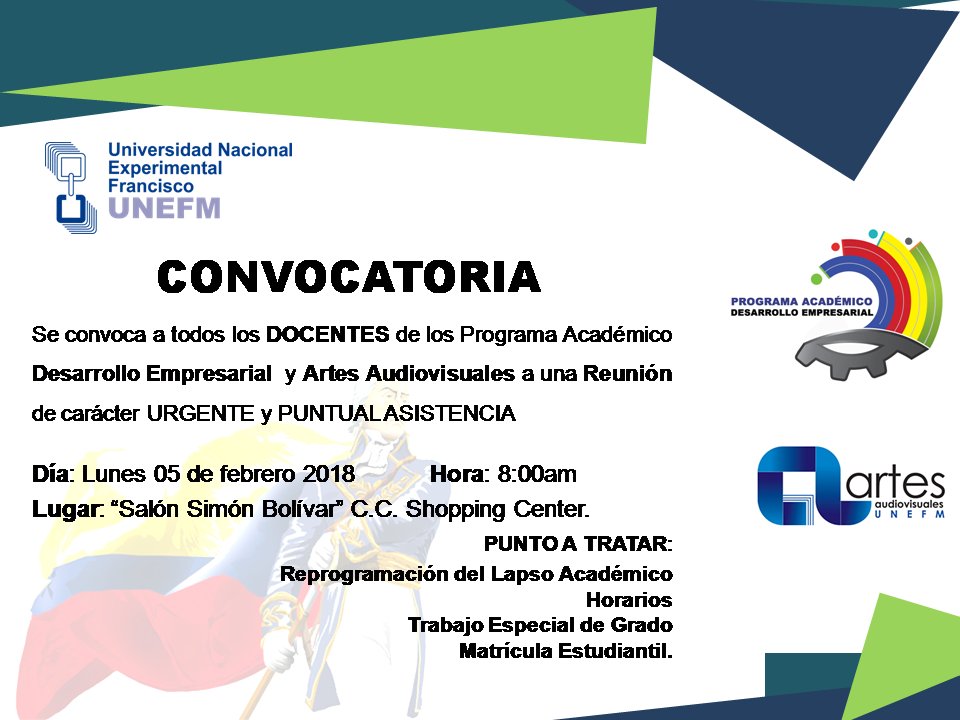 UNEFM_DE's tweet photo. #Convocatoria a los Docentes del Programa Desarrollo Empresarial UNEFM a una #Reunión el día lunes 05/02 a las  8:00 am Salón Simón Bolívar de Shopping Center - Coro. https://t.co/fmEIk5O9Zd