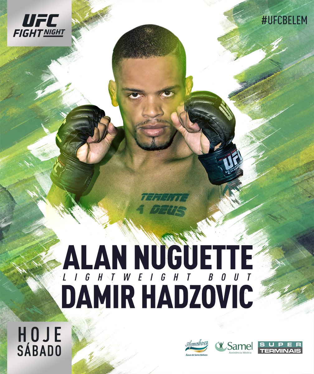 alannuguette's tweet photo. HOJE é dia de show! 🇧🇷👊
Patrick vs. Hadzovic - #UFCBelem
Conto com a torcida de todos vocês! Brasiiil!!!
---
#SuperTerminais #HospitalSamel #AguaBoa #StudioCápsula #LaMoleRestaurante #CasaDaColuna #OneMaisPerfomance #BemRestaurante #FarosCamisaria #AtletasDeMarca #UFC https://t.co/dFb4j41BOg