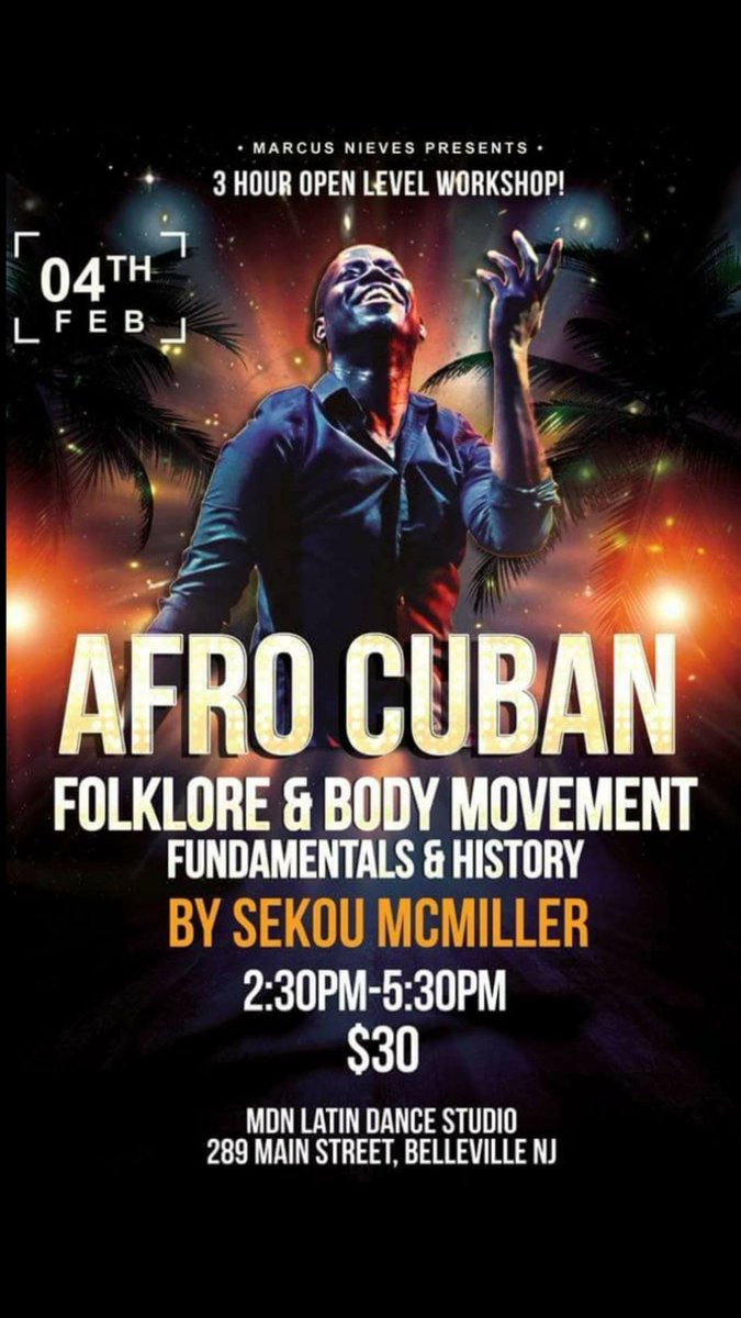 laughlovelive12's tweet image. 🚨🚨 TOMORROW !!!🚨🚨
Marcus Nieves Presents 
3Hr Open Level Workshop!
📆:2/4/18 - Sunday
Afro Cuban💃🕺👣🔥
Folklore &amp;amp; Body Movement
Fundamentals  &amp;amp; History
By Sekou McMiller
⏰ 2:30pm -5:30pm
💲Price $30.00
 #AfroCuban #LetTheMusicMoveYou #NJSalsa #NYSalsa