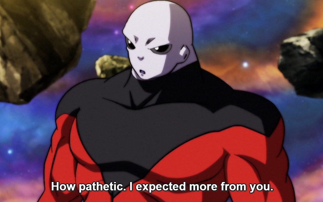 Terron F. Beckham👹 på Twitter: "How Jiren was after toppo was out is what turned me off about him... he got lame ... what was that Corney ass line he said “now