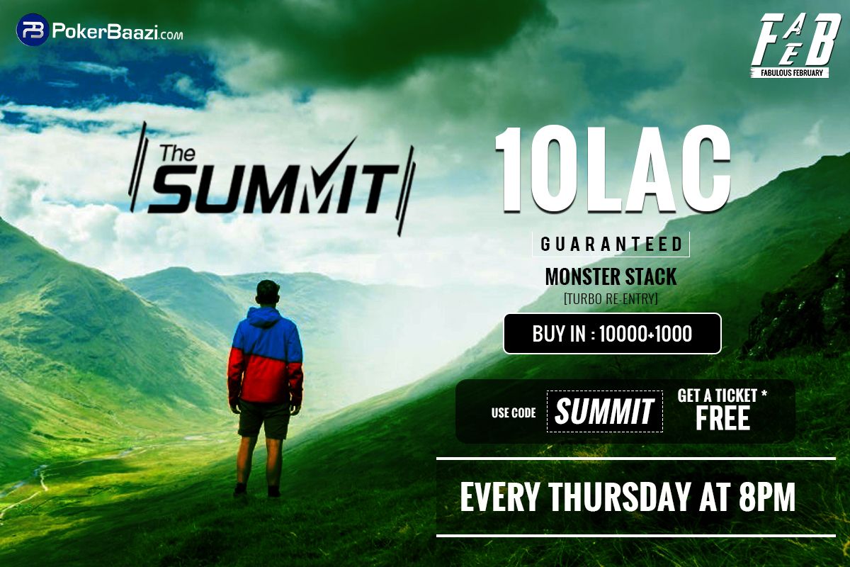 PokerBaazi's tweet photo. Make way to #TheSummit!
It's10 LAC Guaranteed this Thursday @ 8 PM. U can also get a FREE ticket with a 30K deposit using code SUMMIT. Withdrawal criterion 15K VIP points. Check details @ https://t.co/xWGlY7Xg8d
#BigWeekdays #GrandRewards #PokerTournaments #PokerBaazi #PokerLove https://t.co/woZEurvEf6