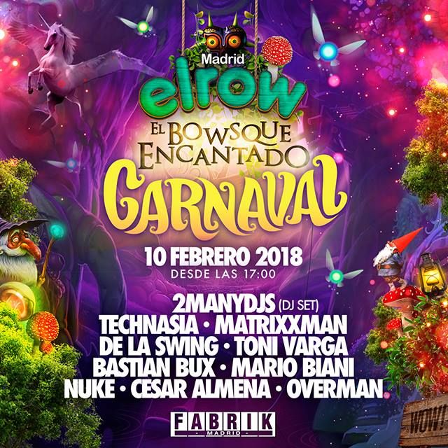 fabrikdiscoteca's tweet photo. elrow El Bowsque Encantado llega a FABRIK el 10 de febrero desde las 17:00 y celebramos Carnaval !! 🎊🎊✨💫

Bailamos con 2manydjs - Dj Set -, Technasia, Matrixxman, De la swing, Tony Varga, Bastian Bux, Mario Biani, Nuke, Cesar Almena, Overman. https://t.co/fCE3XGHM2X