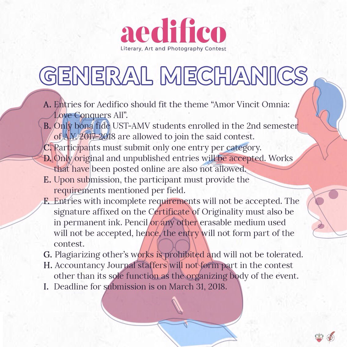 UST_AcctJournal's tweet photo. Take part in showcasing the artistic side of the UST-AMV community!
Here are the general mechanics and the specific guidelines for each field of Aedifico, the first ever Literary, Art and Photography Contest in UST-AMV College of Accountancy.
(1/2)
#Aedifico2018 ❤️ https://t.co/h2K2bd85e1
