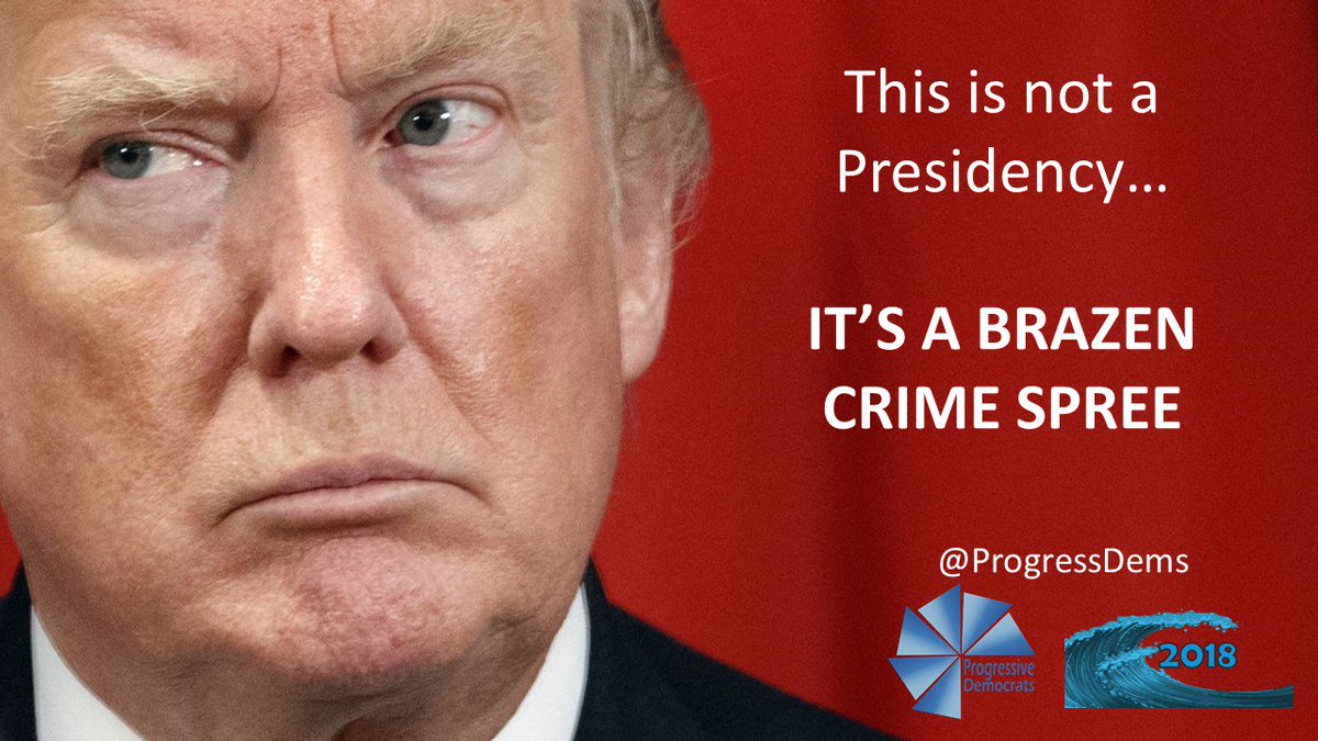 ProgressDems's tweet photo. This isn't a Presidency, it's a crime spree.
#FailedPresidency #GoodbyeGOP
#BlueWave2018 #ProgressDems https://t.co/lKFHgrnqFr