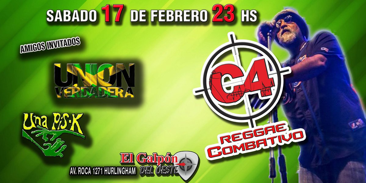 Sabado 17 de febrero <a href="/c4Rcombativo/">C4 Reggae Combativo</a> detona <a href="/elgalponoficial/">El Galpon del oeste</a> inv. #UnionVerdadera #UnaPisk  ant a la venta en los lugares de siempre