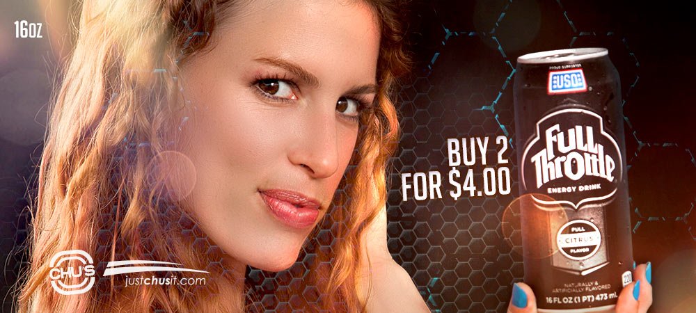 Full Throttle all the way! Buy 2 for only $4.00 at Chu's! #chusmart, #savannah #lil912 justchusit.com