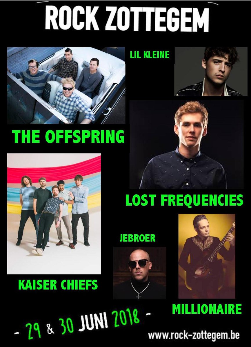 The word is out! The Offspring, Lost Frequencies, Kaiser Chiefs, Millionaire, Lil'Kleine &amp; Jebroer op ROCK ZOTTEGEM! #RZ18