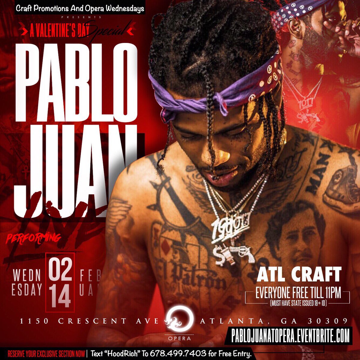 ATLCRAFT's tweet photo. Hood Rich Pablo Juan Live @ Opera Feb. 14th Valentines Day Special! https://t.co/x4BZk31Tkr