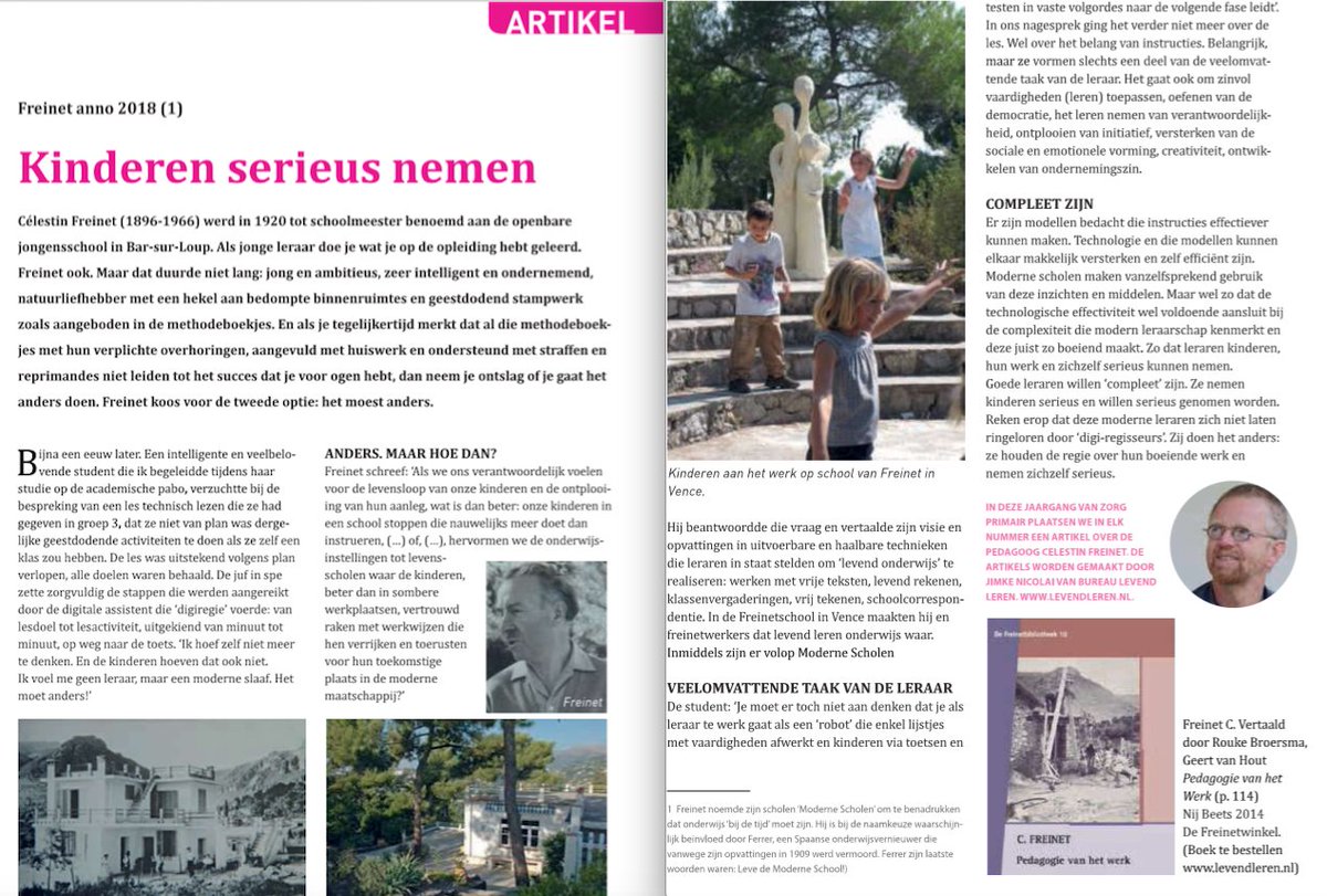 levendleren's tweet image. Dit jaar reeks artikelen over #Freinet anno 2018 in #ZorgPrimair Eerst verscheen afgelopen weekend: kinderen serieus nemen. Dat kan alleen als leraren zichzelf serieus nemen en serieus genomen worden.