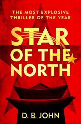 QuibellPaul's tweet photo. #StarOfTheNorth #DBJohn #book #books #Thriller #fiction #bookstore #bookworm #shelfjoy OUT 10.5.18 #Tbr .,@Jade__Chandler #Recommends https://t.co/xAmrgtqARK