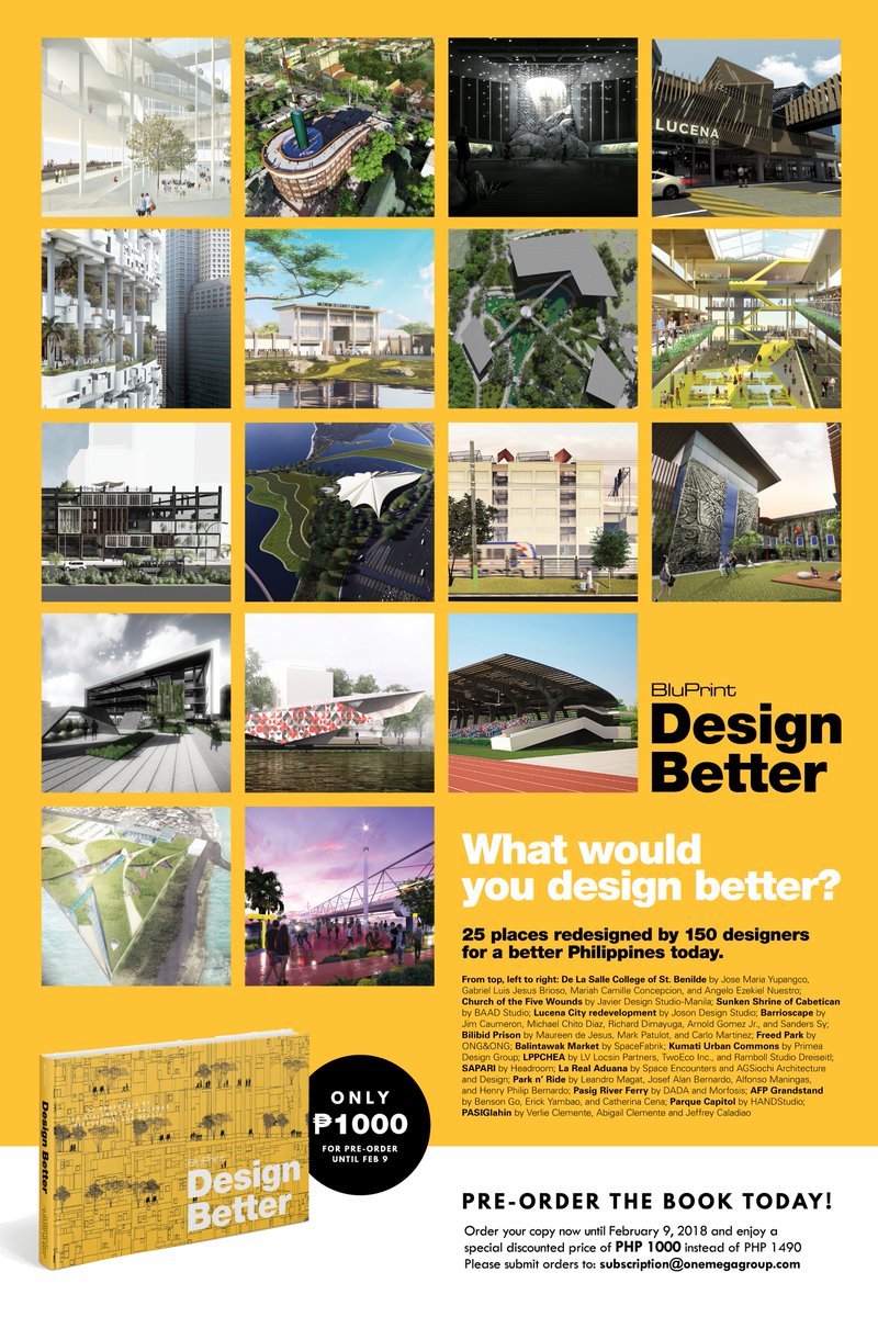 bluprintmag's tweet photo. In our new book Design Better, 25 design teams consisting of 150 designers in total have reimagined 25 different sites in the Philippines to instigate discussion and debate as to what these places could be today.
#DesignBetter #BluPrintPH #BluPrintBooks https://t.co/5801iHXpgB