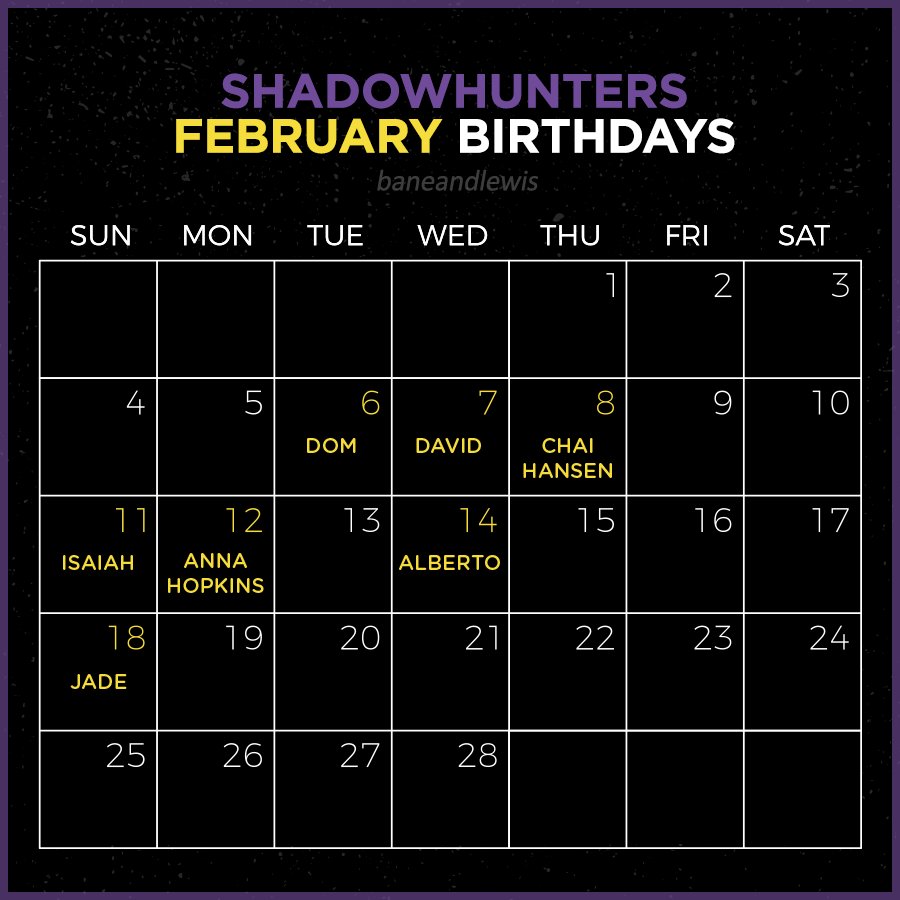 baneandlewis's tweet photo. There are many #Shadowhunters cast birthdays in February so I hope this helps you keep track on them. If I'm missing someone please let me know! #ShadowhuntersSeason3 https://t.co/cgIxIbY2yL