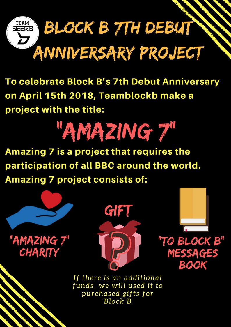 TeamBlockB's tweet image. 🎁| Teamblockb's 2018 BLOCK B 7th Debut Anniversary Support Project is now open!

"Amazing 7"

More details and want to join? check this form
✨ Amazing 7 Charity: bit.ly/Amazing7Charity
✨ To Block B book: bit.ly/ToBlockbBook

Please send lots of love and support BBC! 💕
