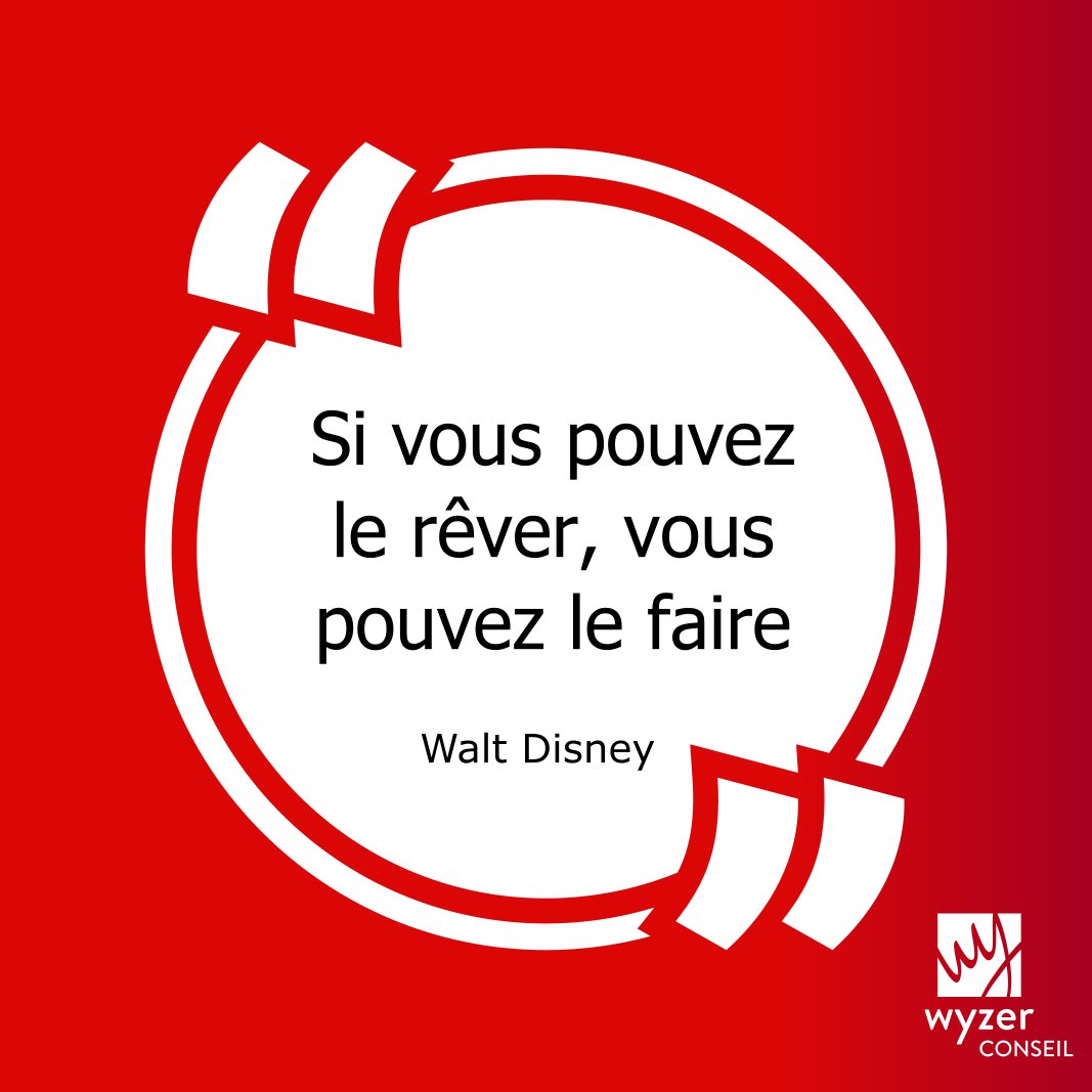 wyzer_conseil's tweet photo. #Citation
"Si vous pouvez le rêver, vous pouvez le faire."
Walt Disney https://t.co/AJ0whEphaq