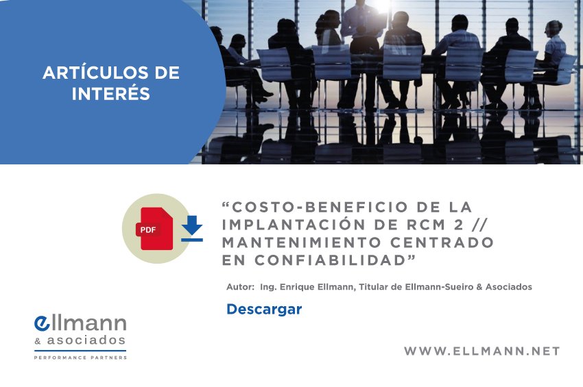 EllmannyAsoc's tweet photo. "COSTO-BENEFICIO DE LA IMPLANTACIÓN DE RCM 2" 
Difundimos este artículo del Ing. Enrique Ellmann donde se desarrolla la temática del mantenimiento centrado en confiabilidad. 
↓ Link descarga lectura completa: https://t.co/4SWbHQl8yN https://t.co/v4a5BY6d8c