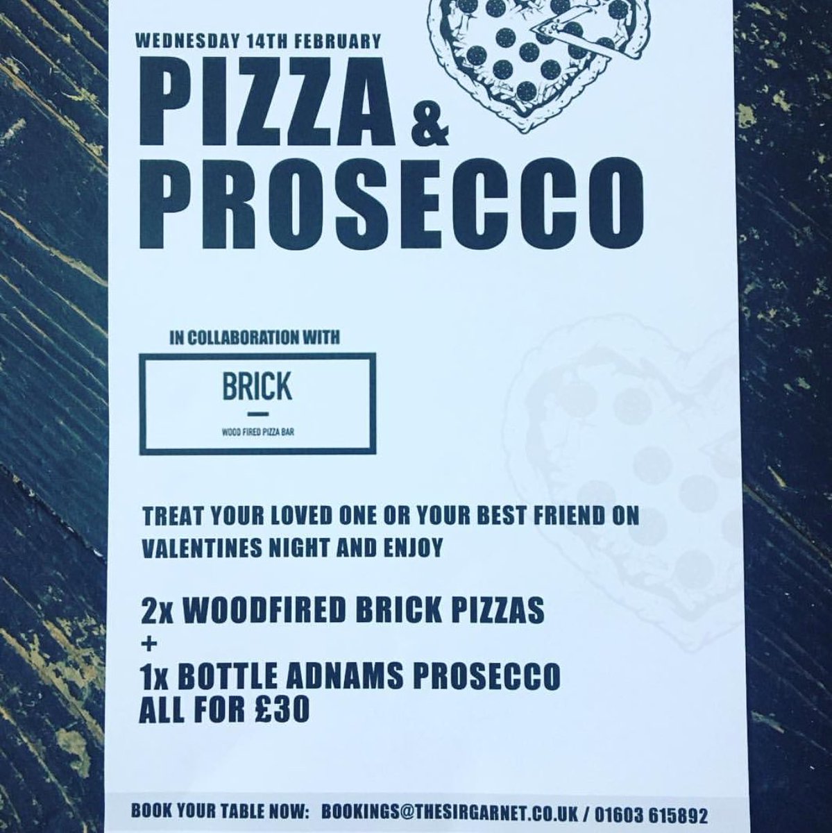 #ValentinesDay offer! Enjoy 2 Woodfired Brick pizzas and a bottle of Adnams Prosecco at @SirGarnetPub for just £30! Book your table now.... bookings@thesirgarnet.co.uk
