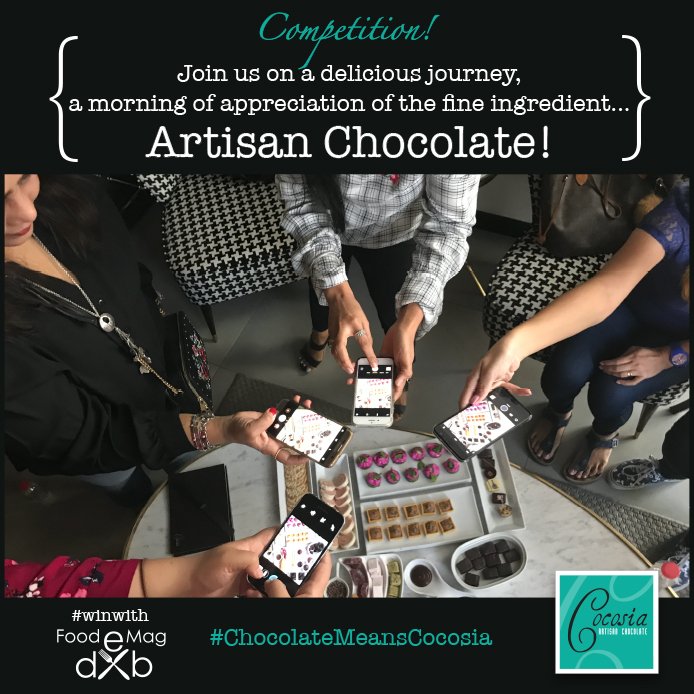 foodemagdxb's tweet photo. #Competition! We are very excited to launch our latest competition w #Cocosia Artisan Chocolates and will be organizing a special reader event next Sunday on 11th February. Click to enter the competition* 👉 https://t.co/FWkrfJ6VEM #winwithfoodemagdxb #chocolatemeanscocosia https://t.co/pEtZeRTgeX