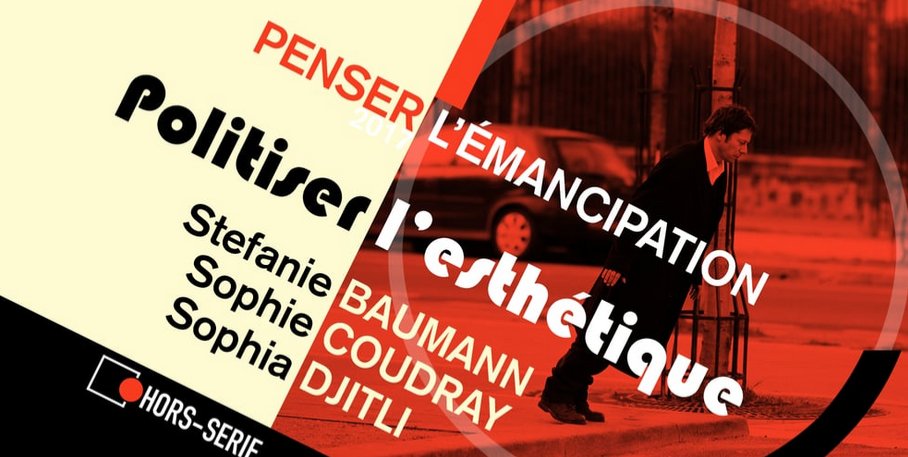 _emancipation's tweet photo. [Vidéo] Politiser l'esthétique (théâtre et cinéma), un panel du colloque Penser l'émancipation avec S. Baumann, S. Coudray &amp; S. Djitli @Hors_Serie_ASI #PLE2017

https://t.co/Z65HxdDxZW https://t.co/ro1B8vPzkV