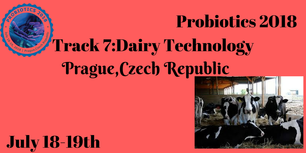 SusanRedfern7's tweet photo. #Probiotics2018 #ScientificSessions/Tracks #Track07: Dairy Technology 
Submit your abstract at -https://t.co/dq4WIoZ3Wu 
 To know more about Probiotics 2018 Visit: https://t.co/yAp41kITOS https://t.co/hbsRIED4lh