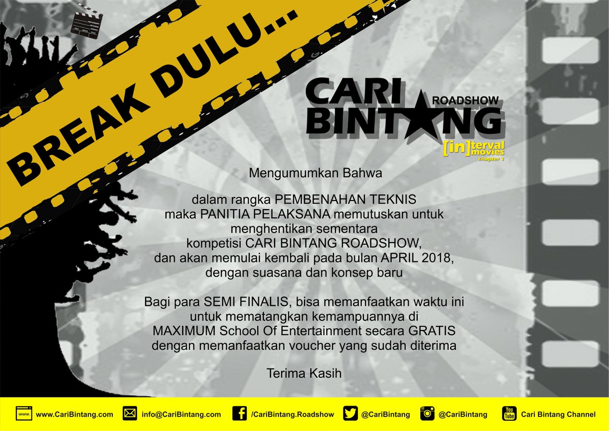 CariBintang's tweet image. Sehubungan KENDALA TEKNIS, Kompetisi Cari Bintang Roadhow, dihentikan sementar, dan akan DILANJUTKAN KEMBALI pada bulan April 2018. 
Bagi para SEMIFINALIS, dapat mematangkan kemampuannya di @MaximumSoe secara GRATIS dgn voucher yg sdh diterima. Terima Kasih.