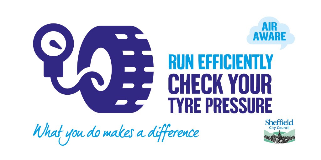 Reduce Air Pollution… check your tyre pressures What you do makes a difference! #airawaresheff
