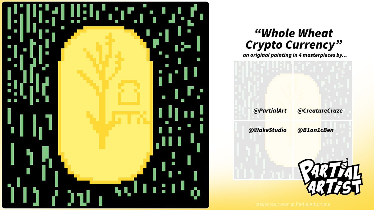PartialArt's tweet photo. "Whole Wheat Crypto Currency" by @B1on1cBen, @CreatureCraze, @PartialArt &amp; @WakeStudio is the latest #PartialArt masterpiece! Well, what do you think?

1/4th at a time, become a #PartialArtist black belt at https://t.co/dvLQlupxoW 🥋 https://t.co/0NmW7pGlK1