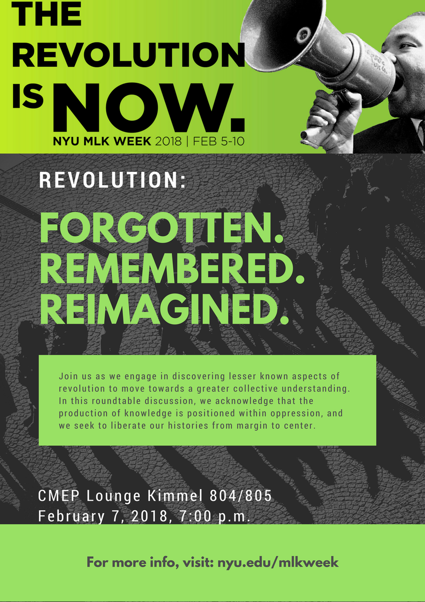 NYUWasserman's tweet photo. Join the event to engage in discovering the multi-layered truth about revolution, particularly forgotten revolutions, and reimagining the history behind revolution and its relationship to today. #NYUMLKWeek https://t.co/D47J8j4Gmq