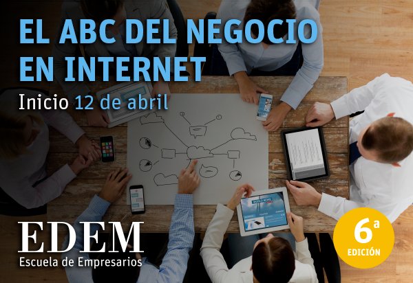 Ortizsah's tweet photo. ¿Quieres liderar la estrategia digital de tu empresa? El ABC del Negocio en Internet de @EDEMempresarios arranca el próximo 12 de abril. Conoce el programa: https://t.co/so0RXyH9GJ #ABCInternet https://t.co/MkclNH1Tf7