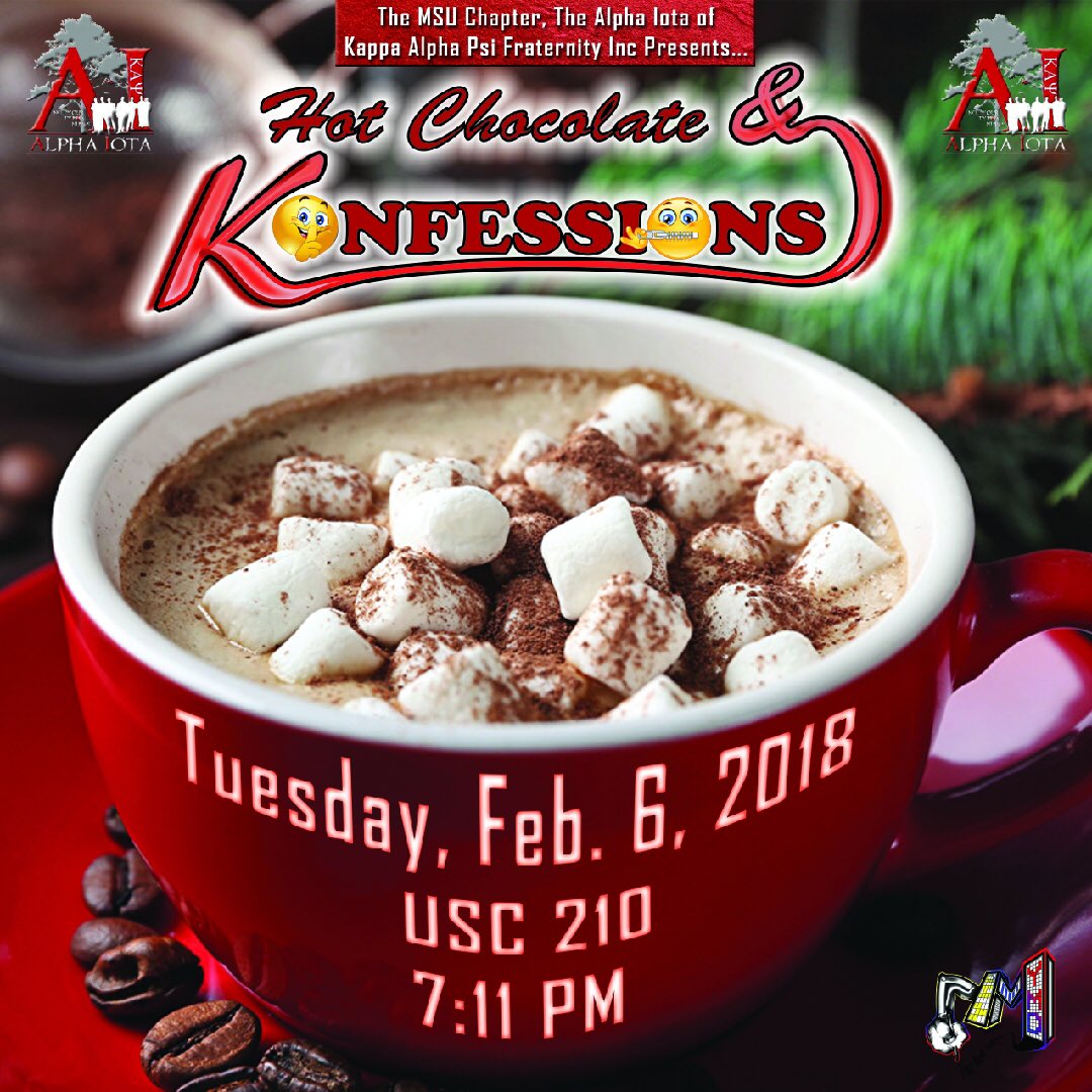 AINupes1931's tweet photo. First Event of The Semester Hot Chocolate &amp; Konfessions ! Tuesday February 6th in room 210 @ 7:11pm Come Stay Warm and Konfess what's on your chest with the brothers of the Alpha Iota Chapter. https://t.co/HpIdQmIk8t