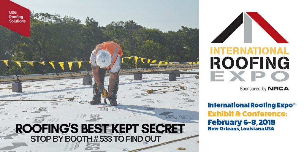 We are exhibiting at the <a href="/RoofingExpo/">International Roofing Expo (IRE)</a> in New Orleans. Be sure to stop by for a drink during our booth cocktail reception on Tuesday, February 6th from 3:00 p.m. to 5:00 p.m. info.usg.com/bestkeptsecret