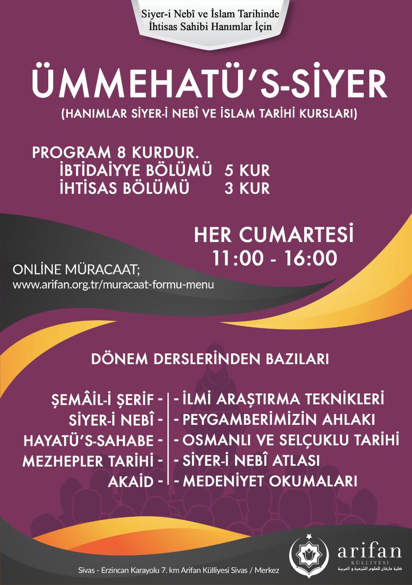 Ümmehatü’s-Siyer (Hanımlar Siyer-i Nebî ve İslam Tarihi Kursları) ön kayıt müracaatları başlamıştır...

Online Müracaat;
arifan.org.tr/muracaat-formu…