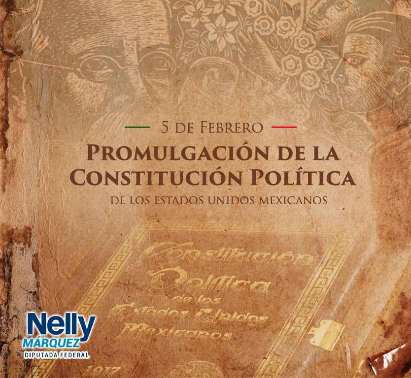 NellyMarquez's tweet photo. Hoy se cumplen 101 años de la promulgación la Constitución Política de los Estados Unidos Mexicanos. https://t.co/dXPEH5ImFa