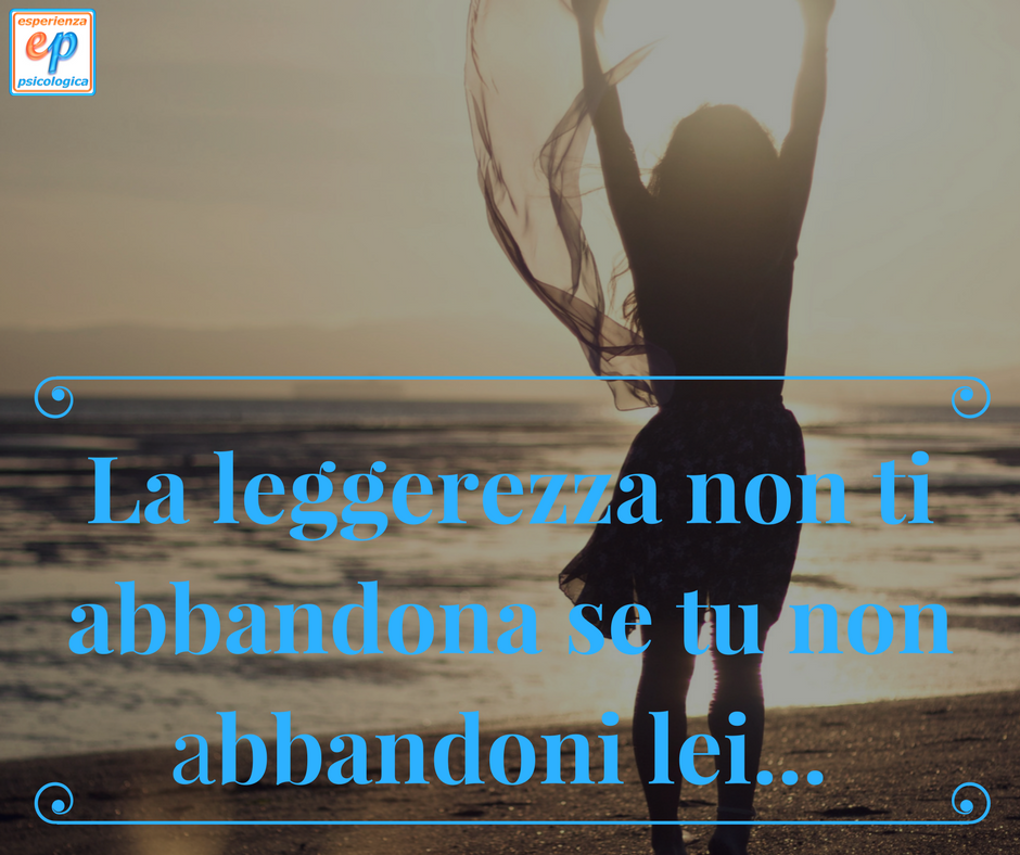 psichexperience's tweet photo. La #leggerezza non ti abbandona se tu non abbandoni lei... 😉

#psicologia #esperienzapsicologica #benessere https://t.co/2xEyLiwb6M