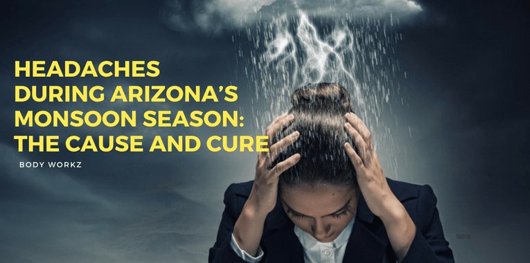 BodyWorkzWell's tweet photo. Headaches during Arizona’s Monsoon Season: The Cause and Cure https://t.co/IYz7bOqNkP https://t.co/pUo18XCu98