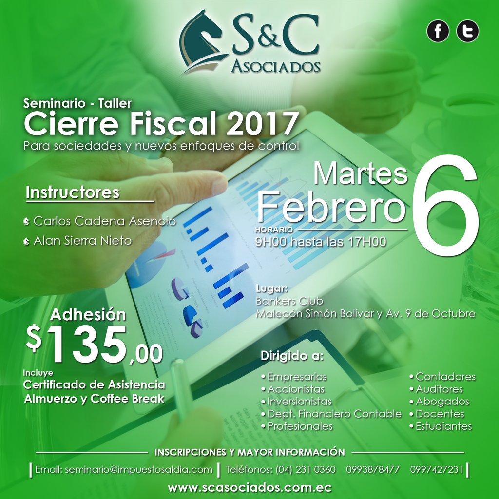 mancusomagazine's tweet photo. S&amp;C ASOCIADOS
Seminario - Taller
CIERRE FISCAL 2017
Para sociedades y nuevos enfoques de control
https://t.co/DUZVk6oBDM
#S&amp;CAsociados #CierreFiscal2017 #Seminarios #Talleres #Auditores #Contadores #Empresarios #Guayaquil #Ecuador #Samborondon #AdministracionContable https://t.co/T1TDnAvzXV