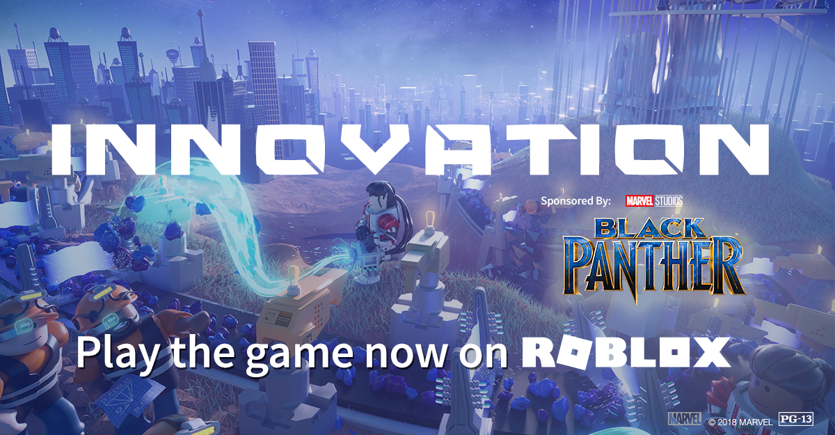 Roblox On Twitter Put On Your Thinking Caps To Win Cutting Edge Virtual Prizes In The Roblox Innovation Event Sponsored By Marvelstudios Black Panther In Theaters 2 16 Https T Co Chfknfppsp Https T Co J1jb9jvghi - how to sponsor your roblox game