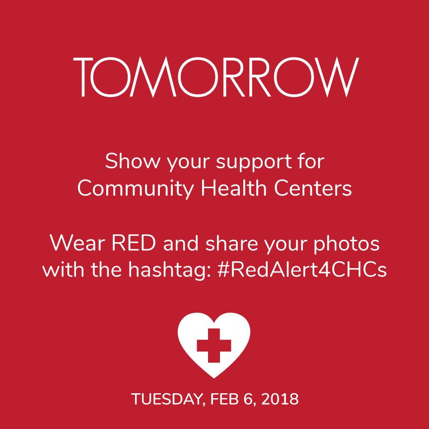Tomorrow! Show your support for Community Health Centers by wearing red and posting with the hashtag: #RedAlert4CHCs