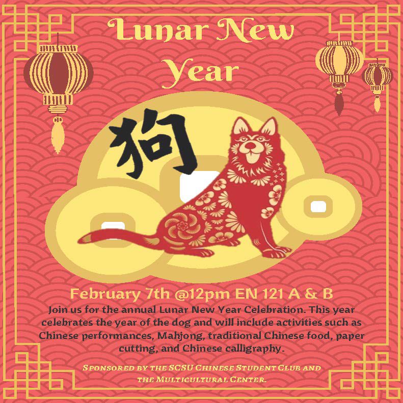 SCSULanguageLab's tweet image. Come celebrate the Lunar New Year with us this Wednesday @ 12 PM in Englemen 121 A&amp;amp;B. Check out the flyer, it’s going to be awesome!