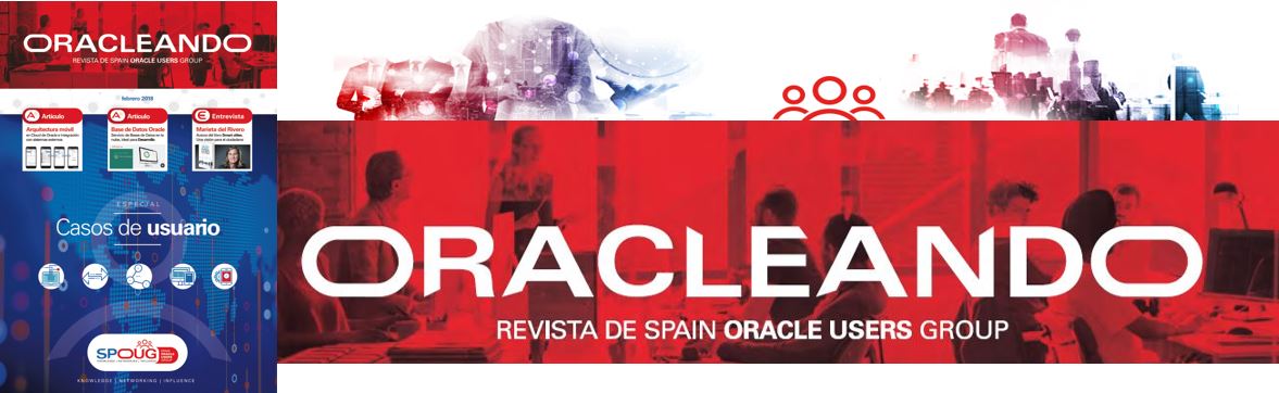 SPOUG_es's tweet photo. Si eres usuario o partner de @oracle_es , únete a nuestro grupo @SPOUG_es en Linkedin y recibe la revista #Oracleando en PDF https://t.co/4l4UN5N5IO Tú Grupo de Usuarios de #Oracle en ESPAÑA https://t.co/CKaB2MOAig