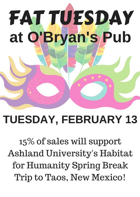 AUHabitat's tweet photo. Support Habitat! Eat at O'Bryan's Pub on February 13th! 15% of sales will support our spring break build in Taos, New Mexico!! @Ashland_Univ https://t.co/4cYdtTRxJK