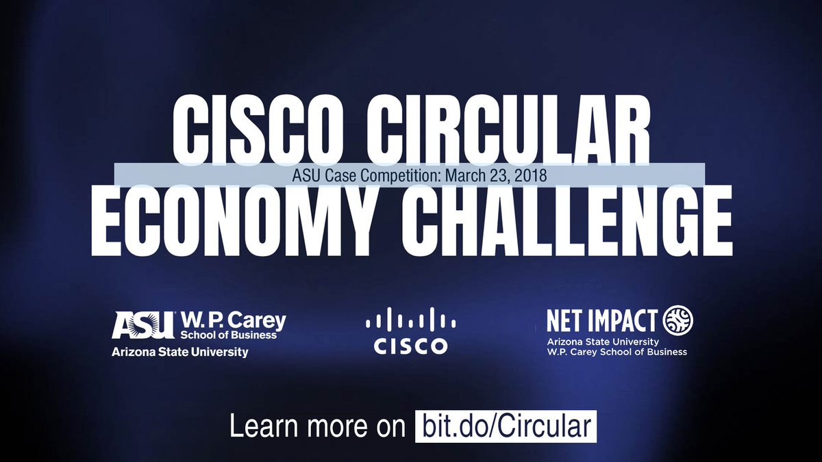 Calling <a href="/asu/">Arizona State University</a> grad students! Compete for $2800 in prizes at the Cisco #CircularEconomy Challenge! Competition <a href="/WPCareySchool/">W. P. Carey School</a> on Mar 23rd. Pls retweet bit.ly/2BY8iiW  <a href="/ASUgreen/">Global Institute of Sustainability and Innovation</a> <a href="/ZeroWasteASU/">Zero Waste at Arizona State University</a> <a href="/ASUEngineering/">ASU Ira A. Fulton Schools of Engineering</a> <a href="/ASUDesignSchool/">The Design School at Arizona State University</a>